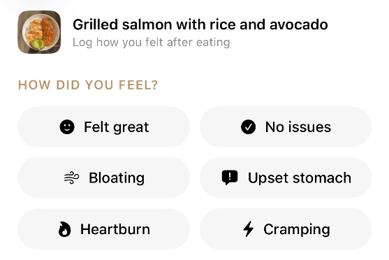 How did you feel prompt with options like felt great, bloating, upset stomach and cramping